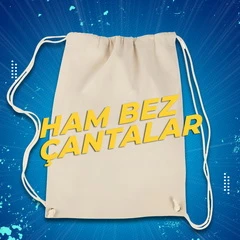 Promosyon Ham Bez Çantalar
